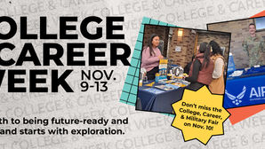 College & Career Week poster with student fair booths, Air National Guard display, and text Nov. 9-13.