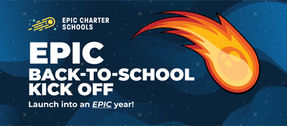 Epic Charter Schools back-to-school kick off poster with flaming comet on starry blue background, Launch into an EPIC year!
